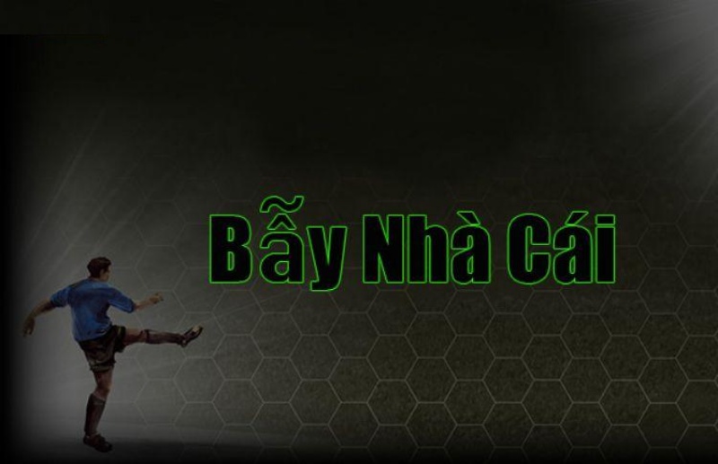 Bẫy nhà cái là gì?